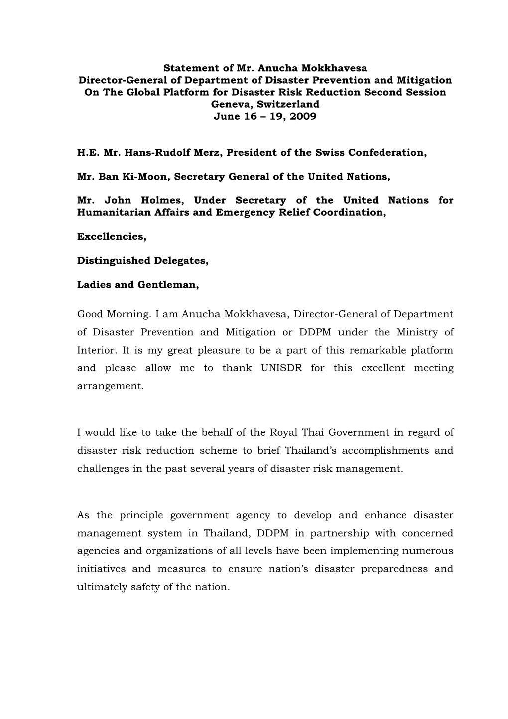 Statement of Mr. Anucha Mokkhavesa Director-General of Department Of