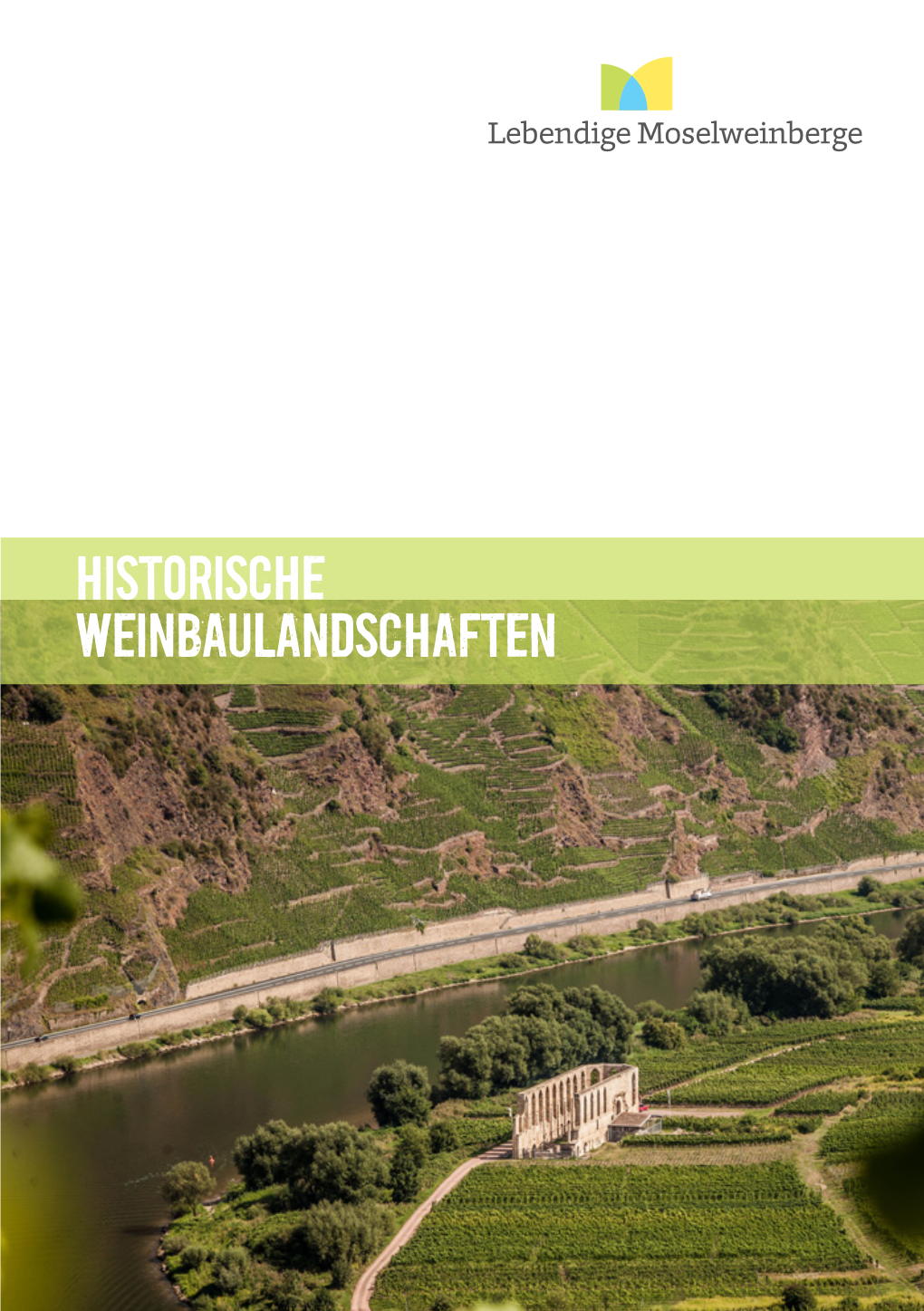 Historische Weinbaulandschaften