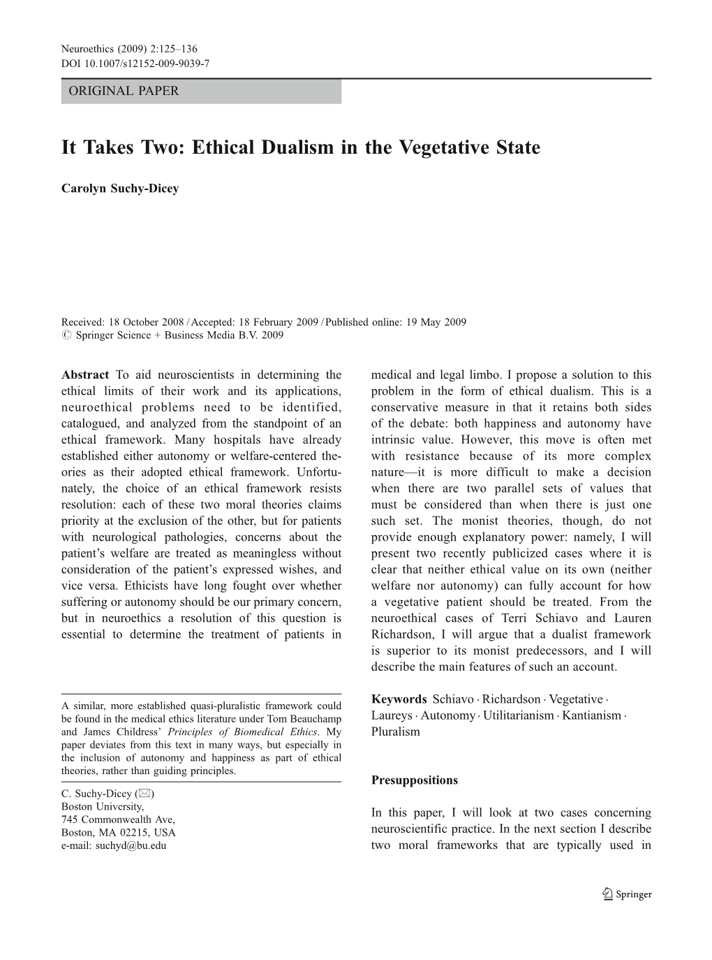 It Takes Two: Ethical Dualism in the Vegetative State