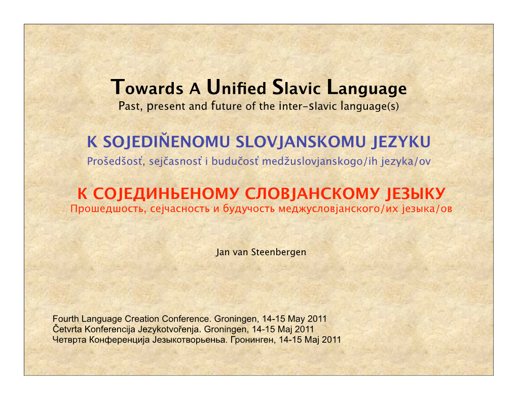 Towards a Unified Slavic Language