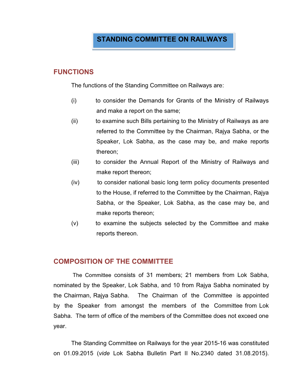 Functions Composition of the Committee Standing Committee on Railways