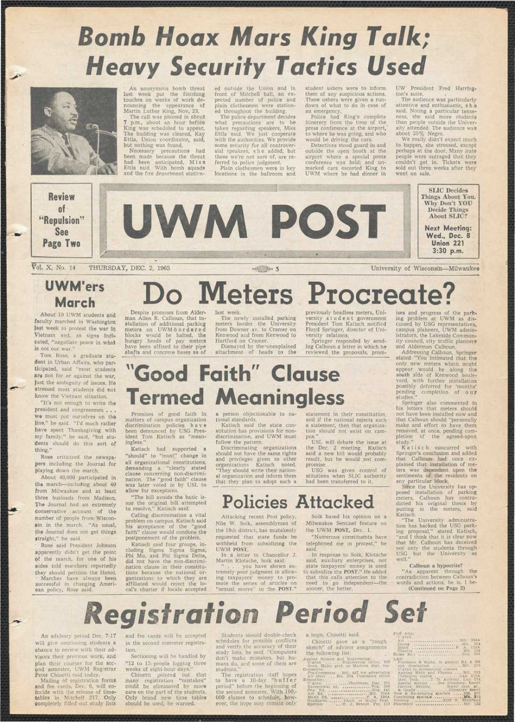 Do Meters Procreate? About 10 UWM Students and Despite Promises from Alder­ Last Week
