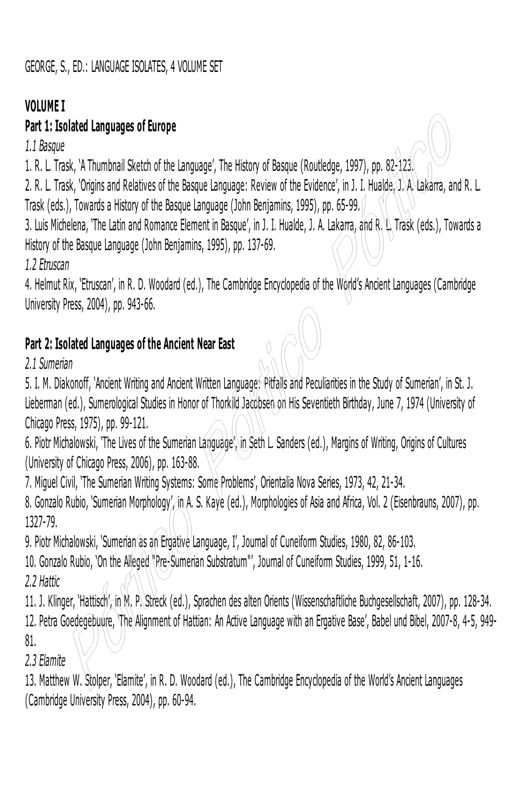 George, S., Ed.: Language Isolates, 4 Volume