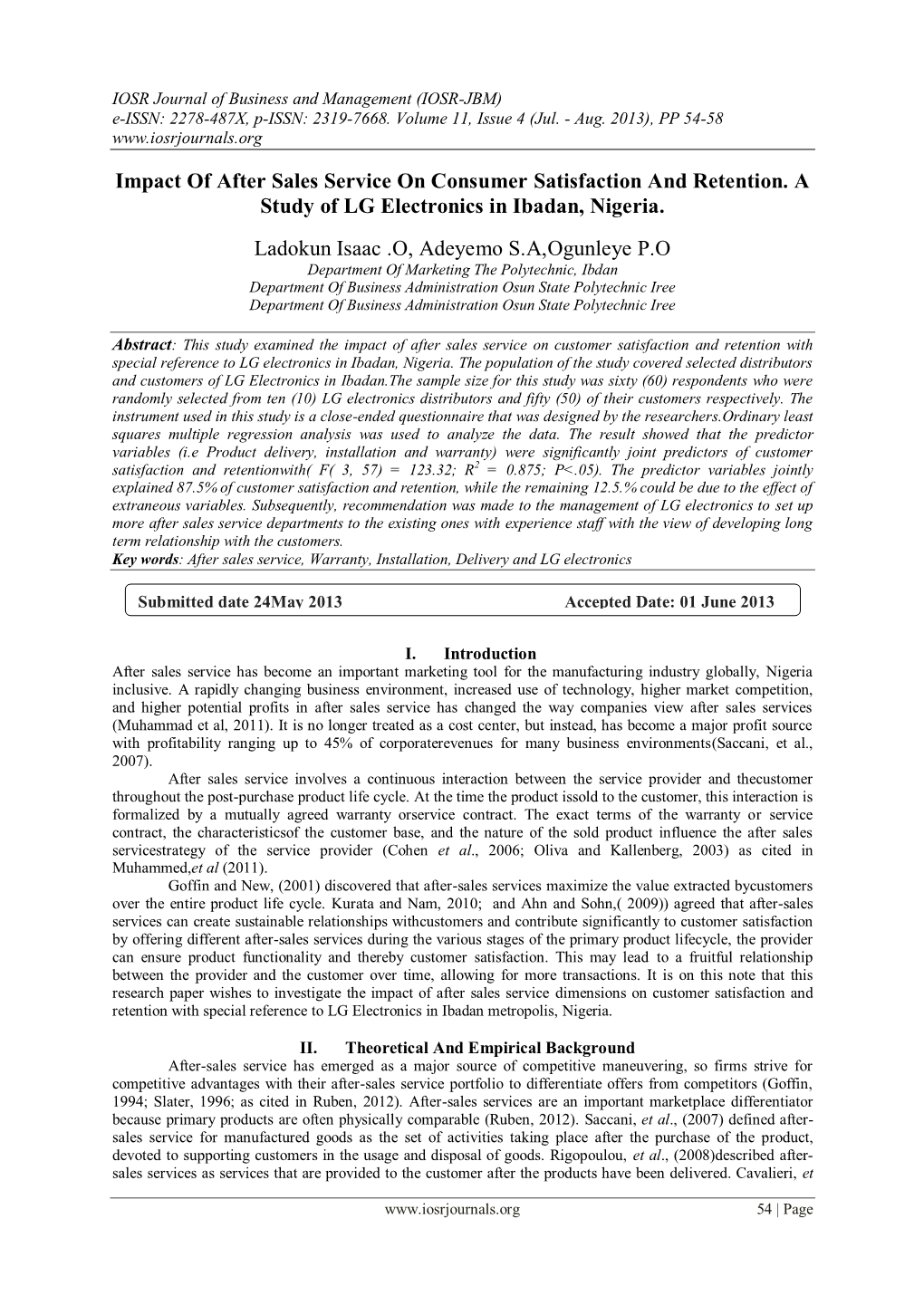 Impact of After Sales Service on Consumer Satisfaction and Retention. a Study of LG Electronics in Ibadan, Nigeria. Ladokun Isaa