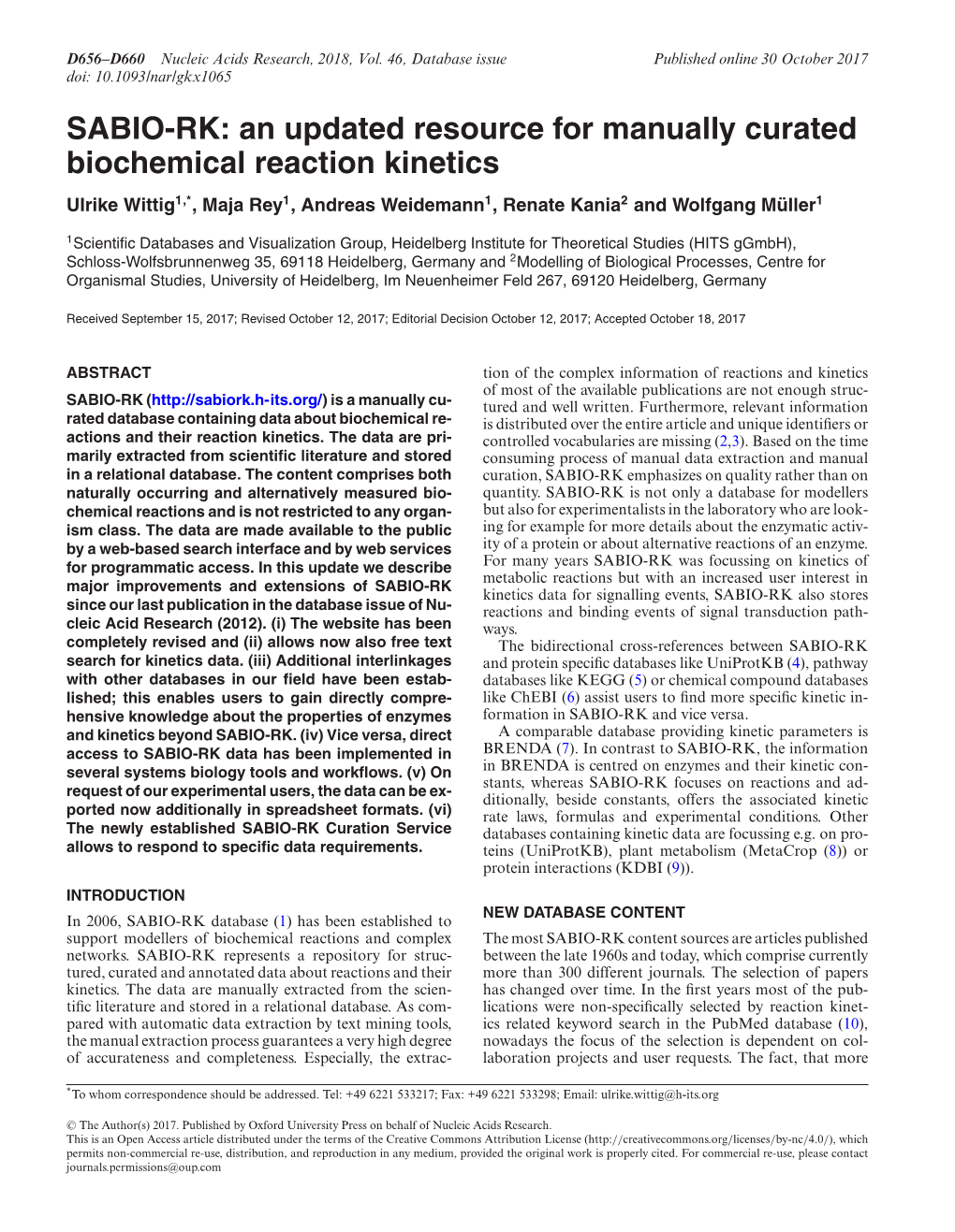 SABIO-RK: an Updated Resource for Manually Curated Biochemical Reaction Kinetics Ulrike Wittig1,*,Majarey1, Andreas Weidemann1, Renate Kania2 and Wolfgang Muller¨ 1