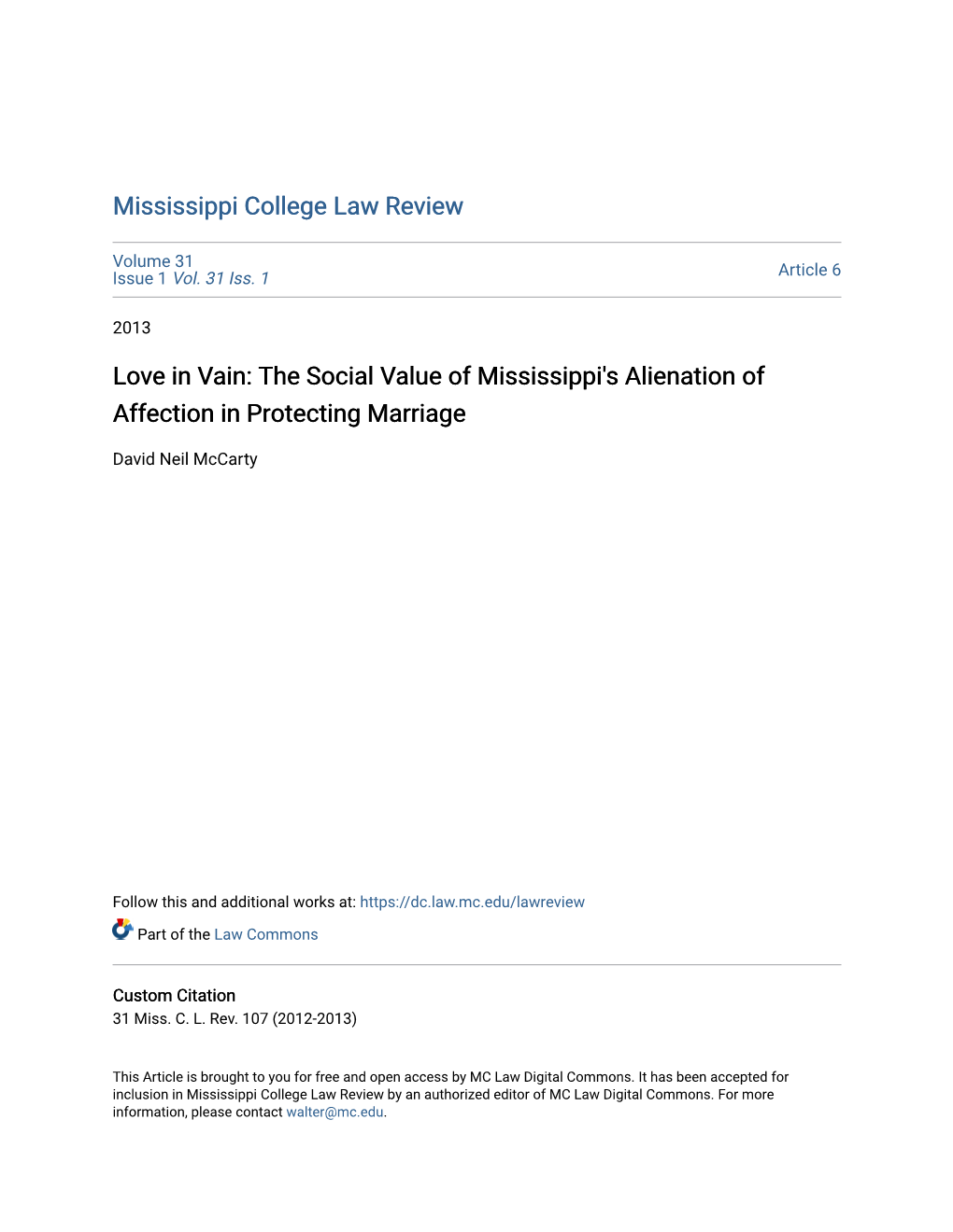 The Social Value of Mississippi's Alienation of Affection in Protecting Marriage