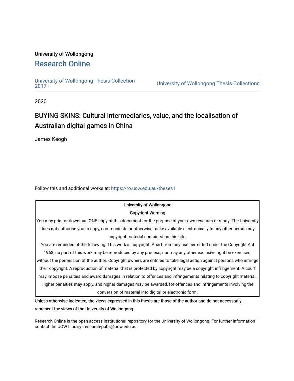 BUYING SKINS: Cultural Intermediaries, Value, and the Localisation of Australian Digital Games in China