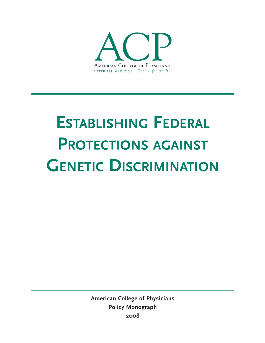 Establishing Federal Protections Against Genetic Discrimination