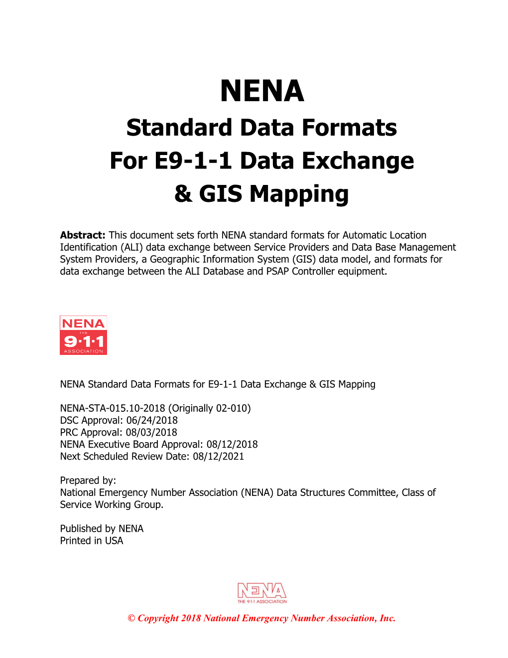 NENA Standard Data Formats for E9-1-1 Data Exchange & GIS