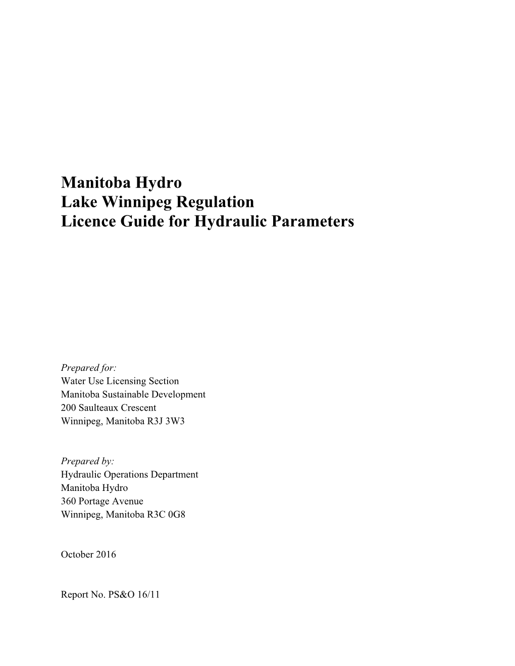 Manitoba Hydro Lake Winnipeg Regulation Licence Guide for Hydraulic Parameters