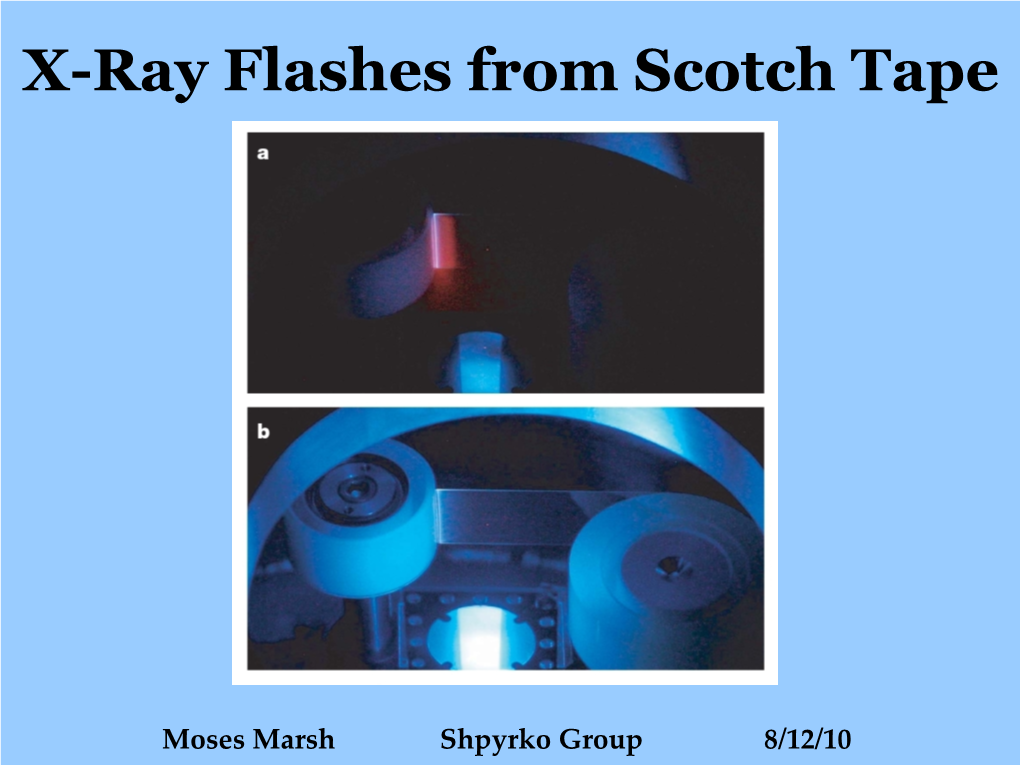 X-Ray Flashes from Scotch Tape