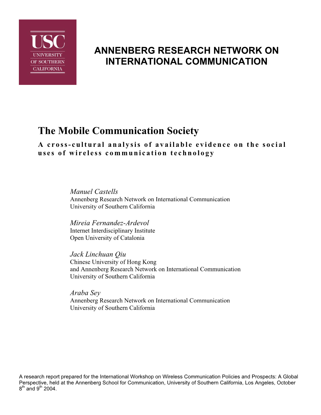 The Mobile Communication Society