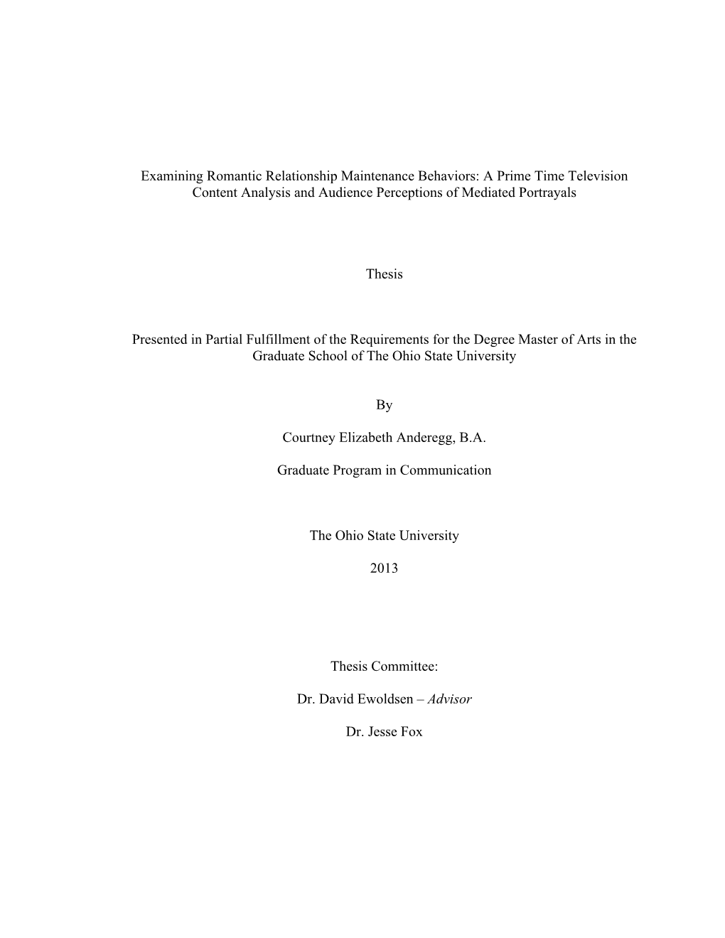 Examining Romantic Relationship Maintenance Behaviors: a Prime Time Television Content Analysis and Audience Perceptions of Mediated Portrayals