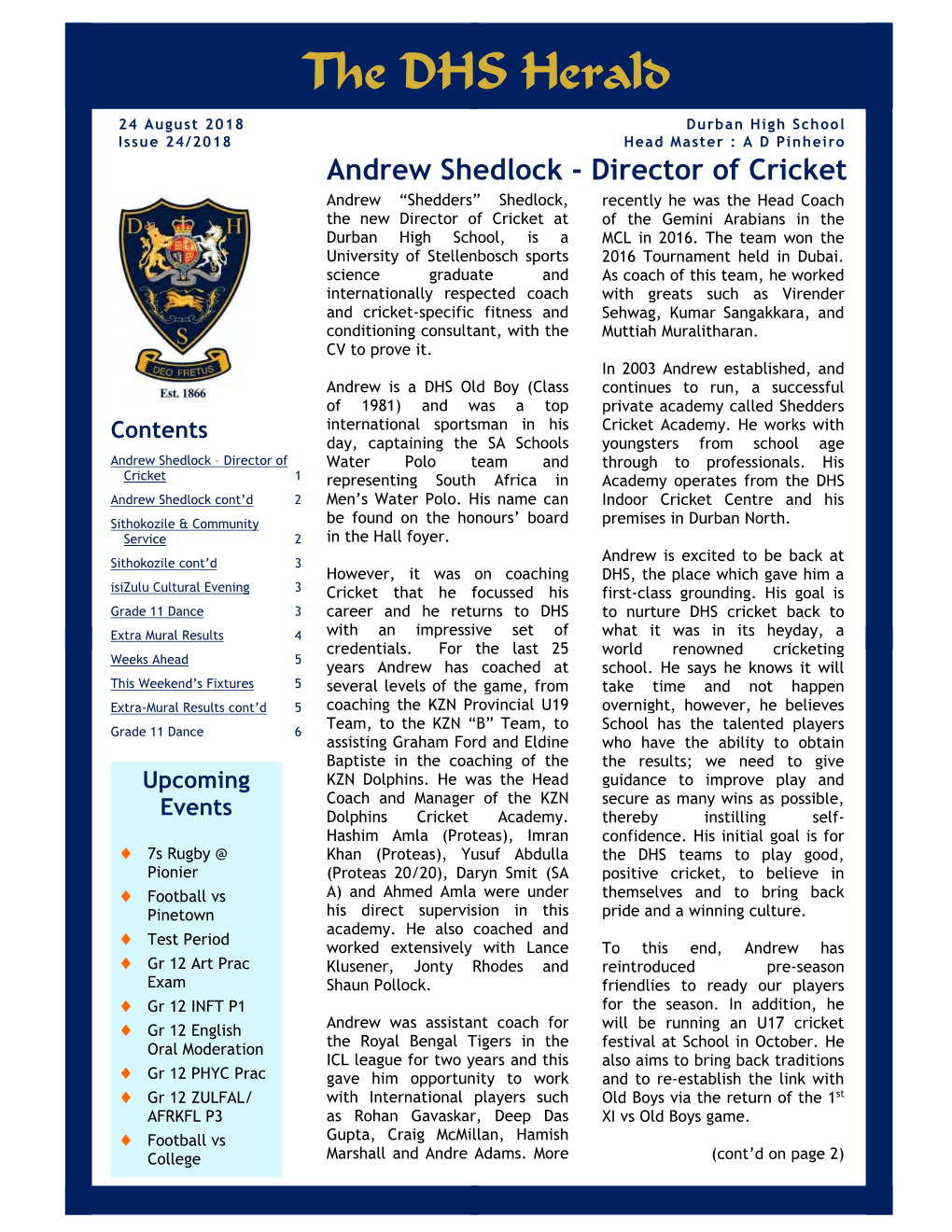 24 August 2018 Durban High School Issue 24/2018 Head Master : a D Pinheiro