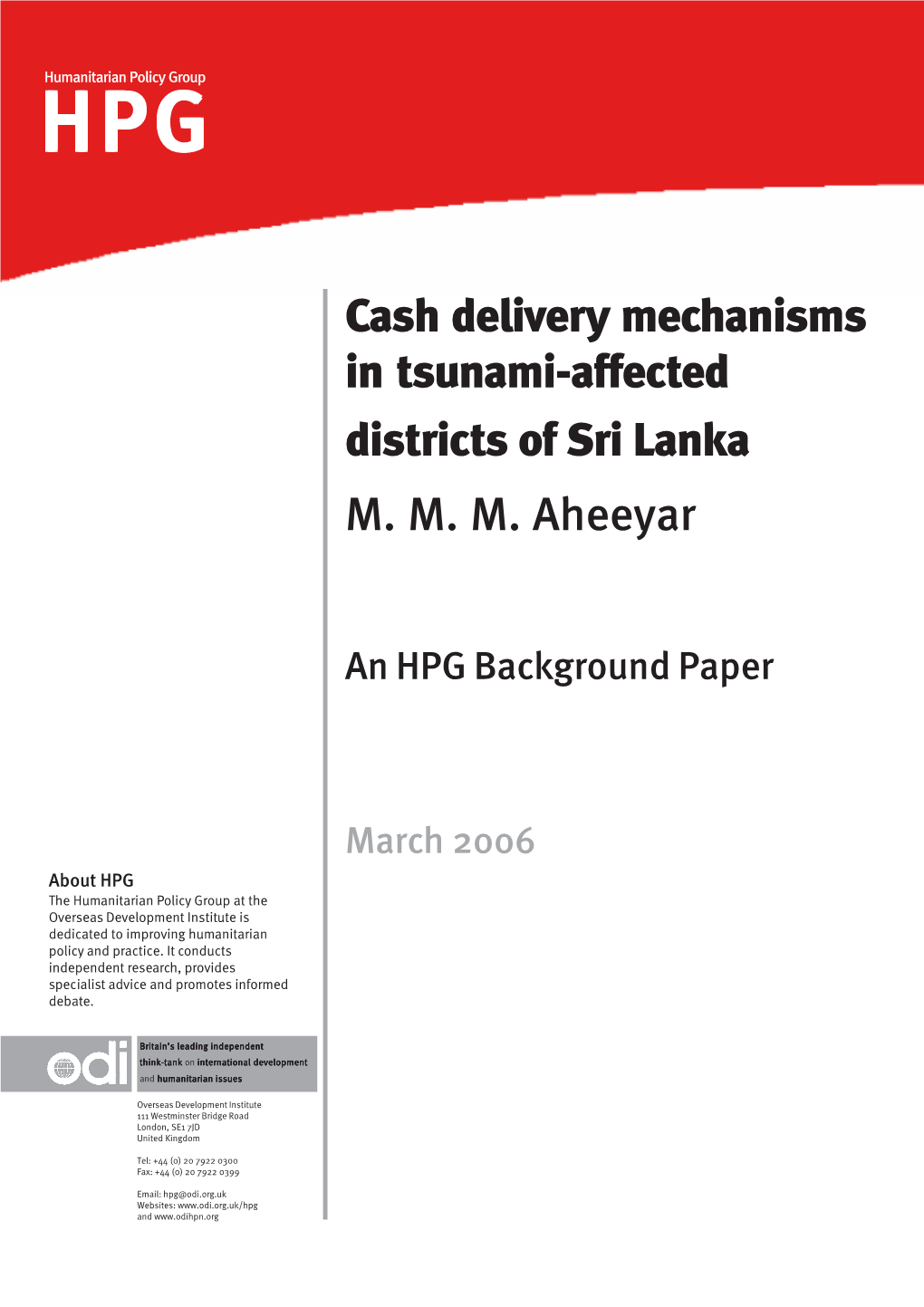 Cash Delivery Mechanisms in Tsunami-Affected Districts of Sri Lanka