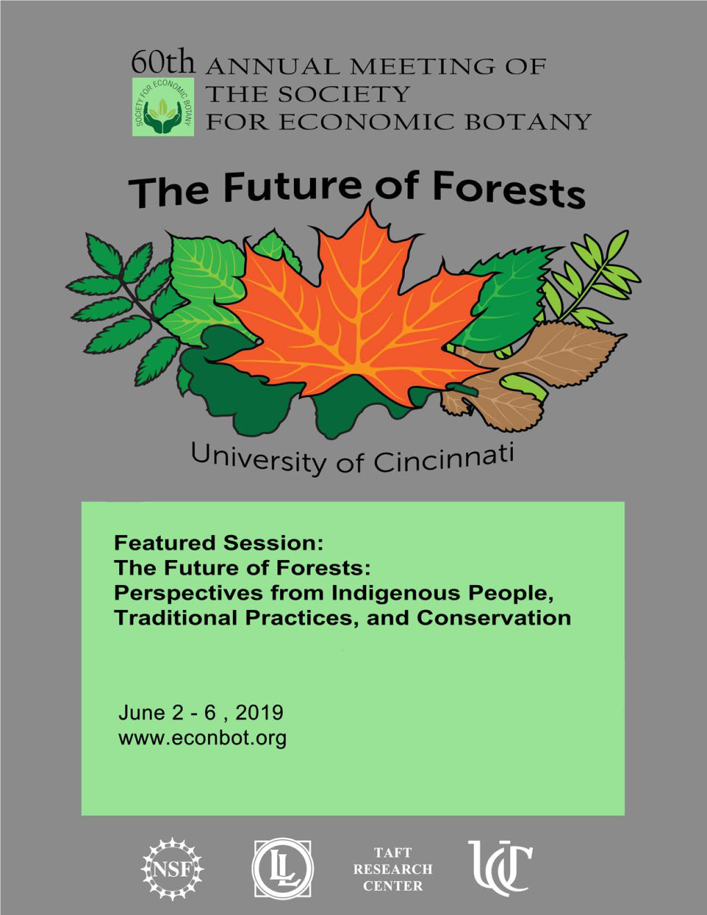 Annual Meeting of the Society for Economic Botany Cincinnati, Ohio June 2-6