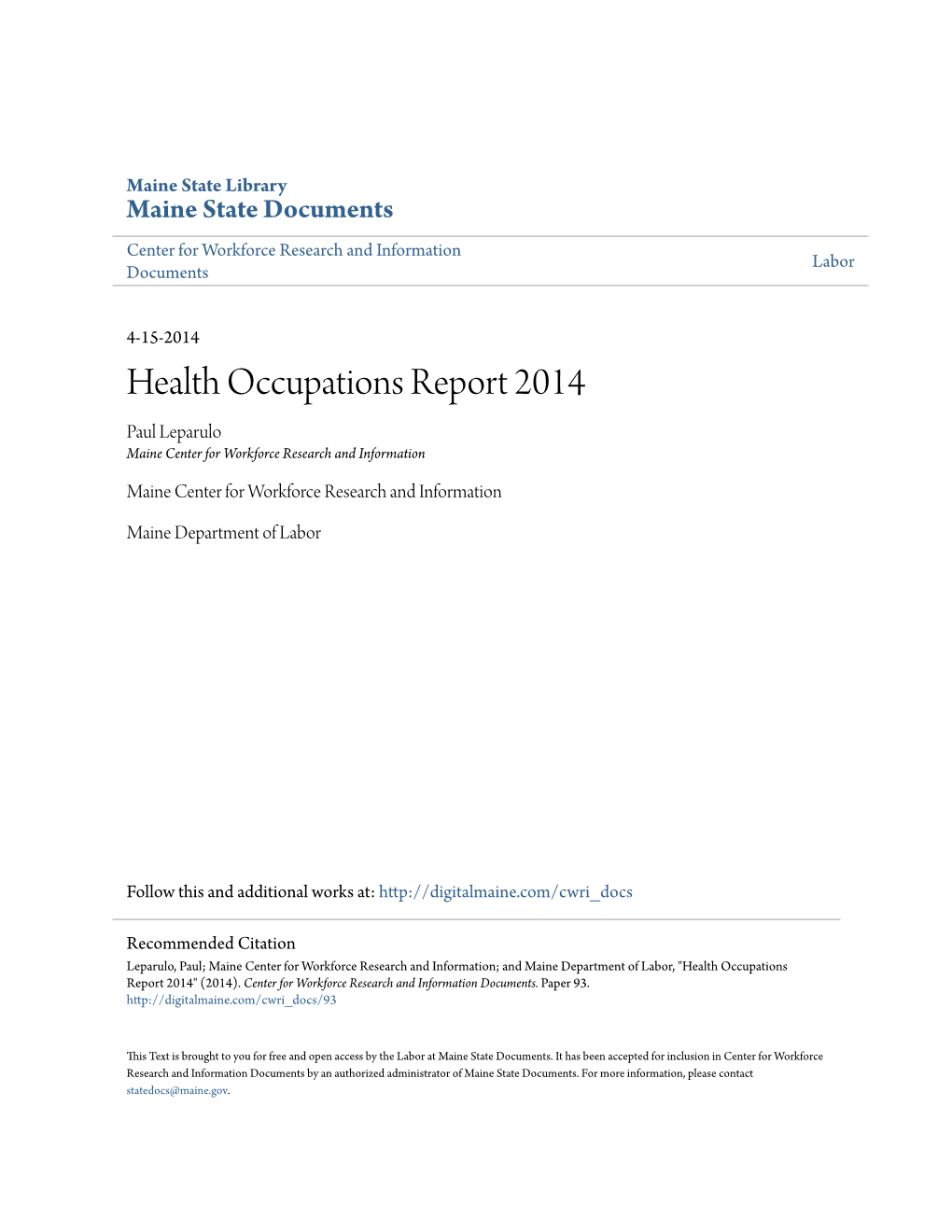 Health Occupations Report 2014 Paul Leparulo Maine Center for Workforce Research and Information