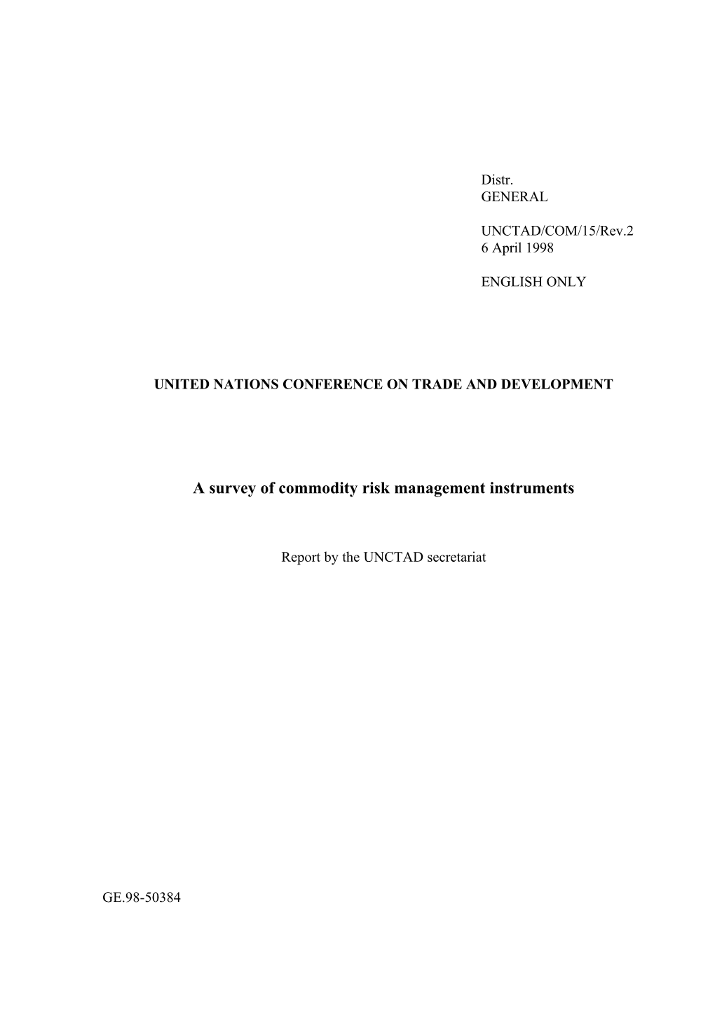 A Survey of Commodity Risk Management Instruments