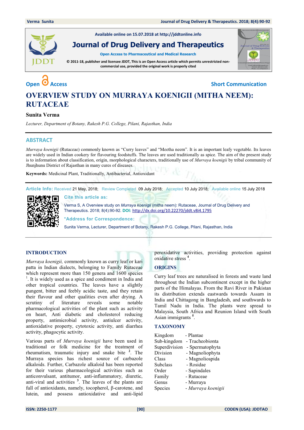 OVERVIEW STUDY on MURRAYA KOENIGII (MITHA NEEM): RUTACEAE Sunita Verma Lecturer, Department of Botany, Rakesh P.G