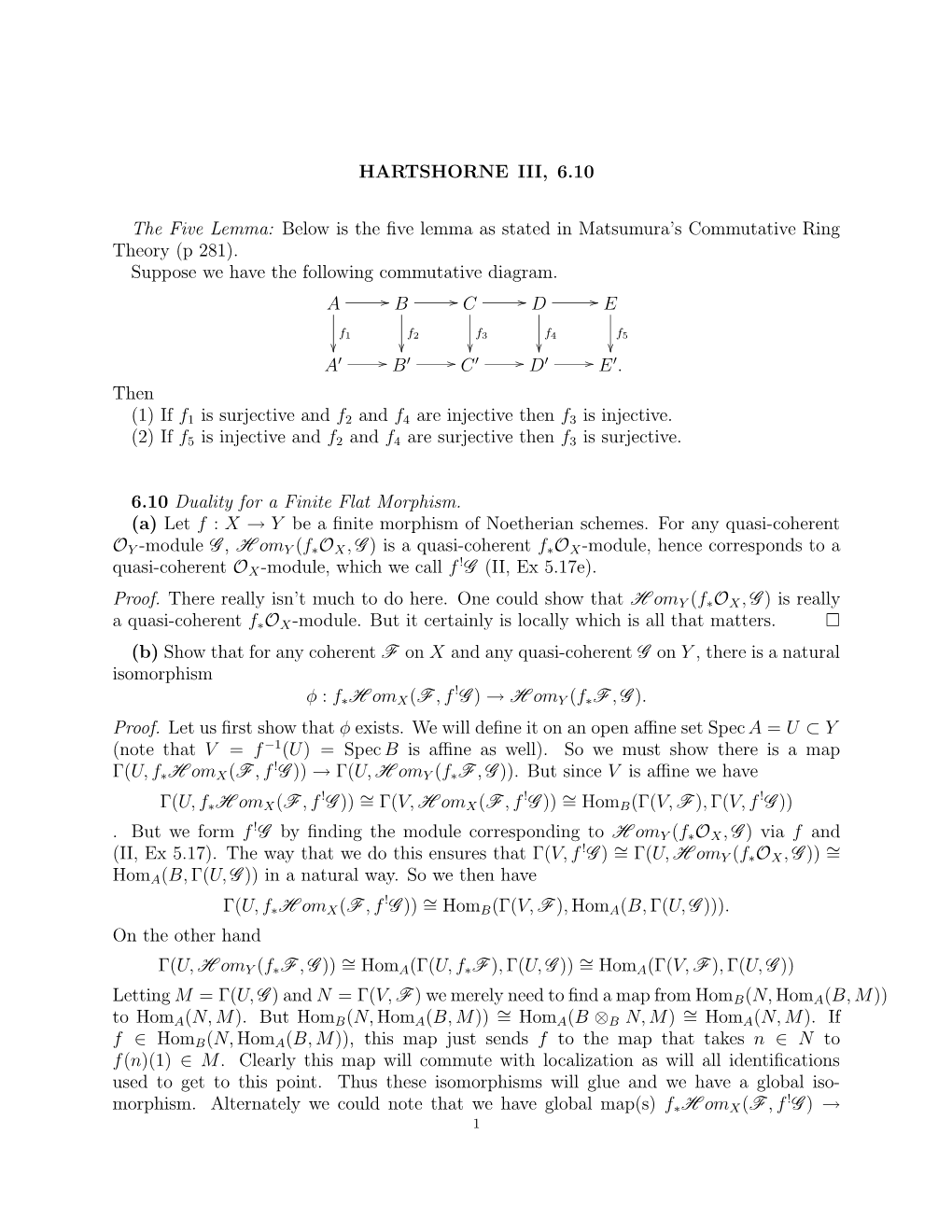 HARTSHORNE III, 6.10 the Five Lemma: Below Is the Five Lemma As