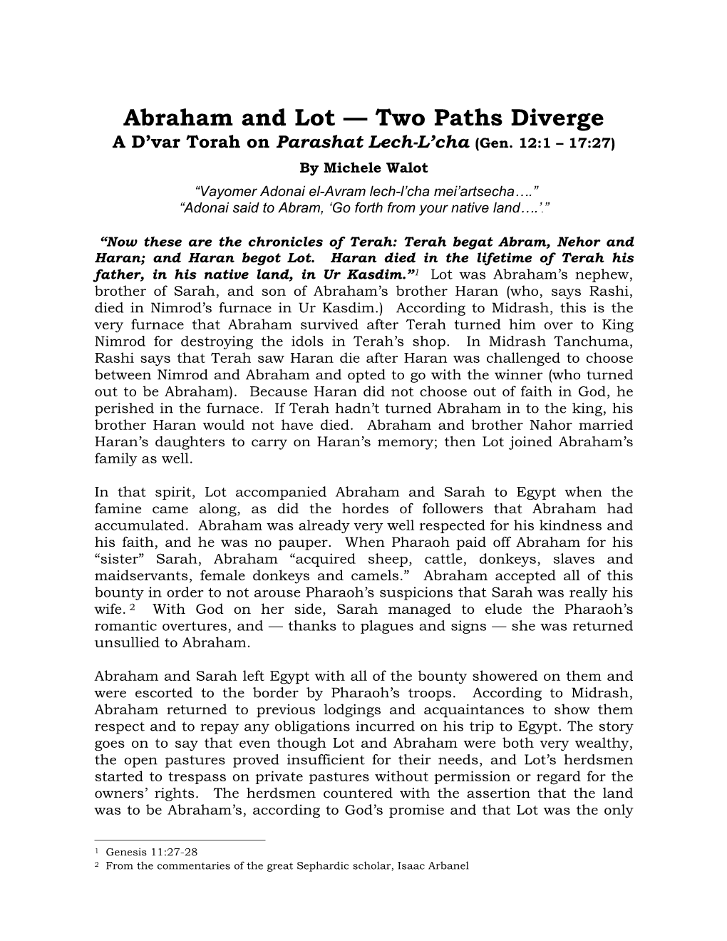 Abraham and Lot — Two Paths Diverge a D’Var Torah on Parashat Lech-L’Cha (Gen