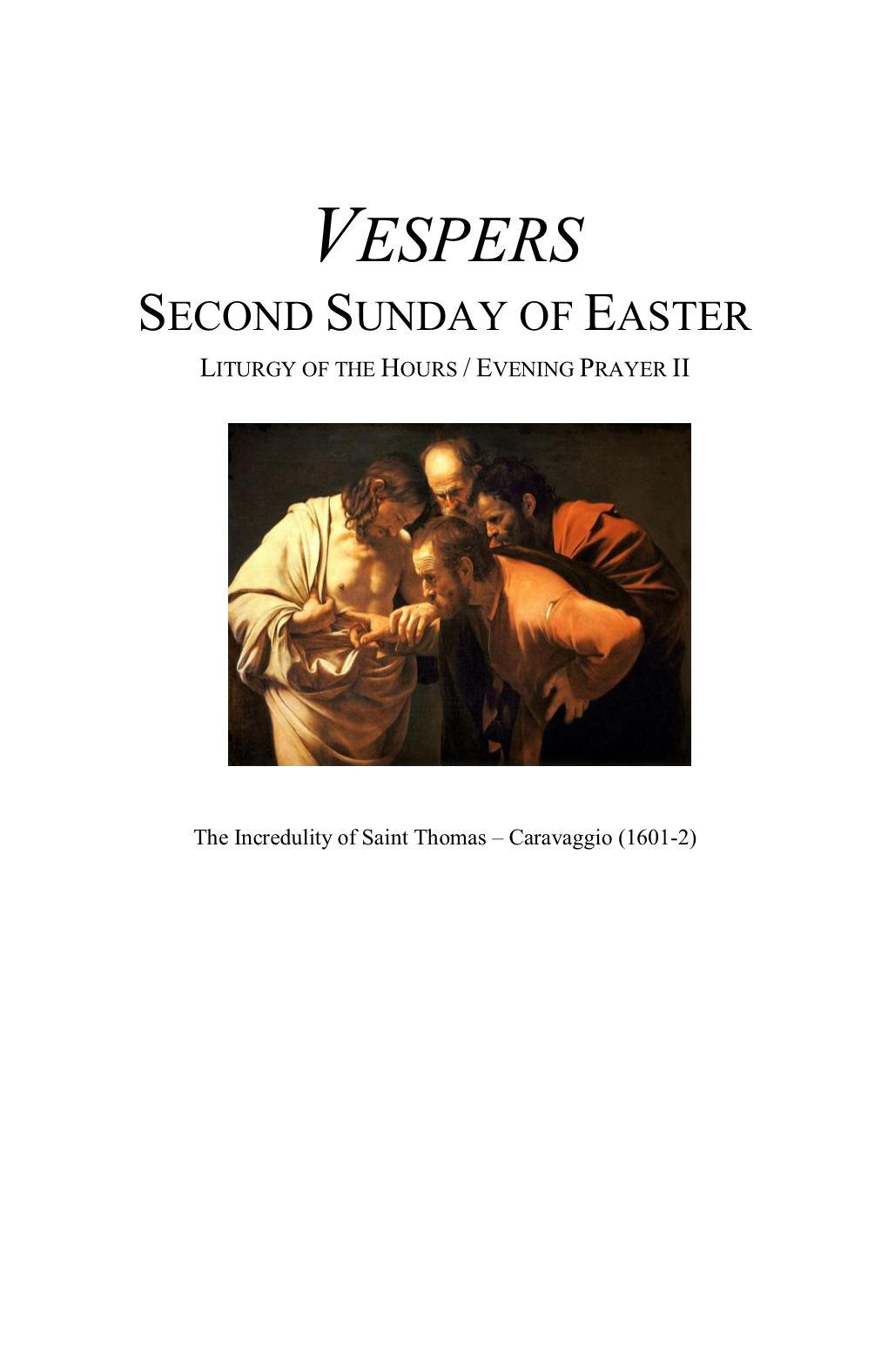 Vespers Second Sunday of Easter Liturgy of the Hours / Evening Prayer Ii