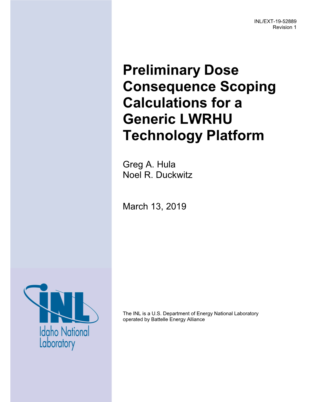 Preliminary Dose Consequence Scoping Calculations for a Generic LWRHU Technology Platform