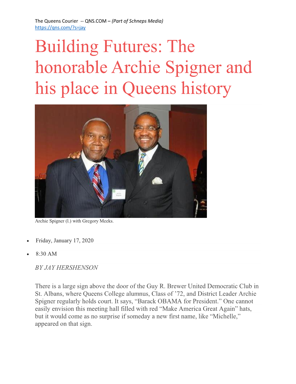 The Honorable Archie Spigner and His Place in Queens History