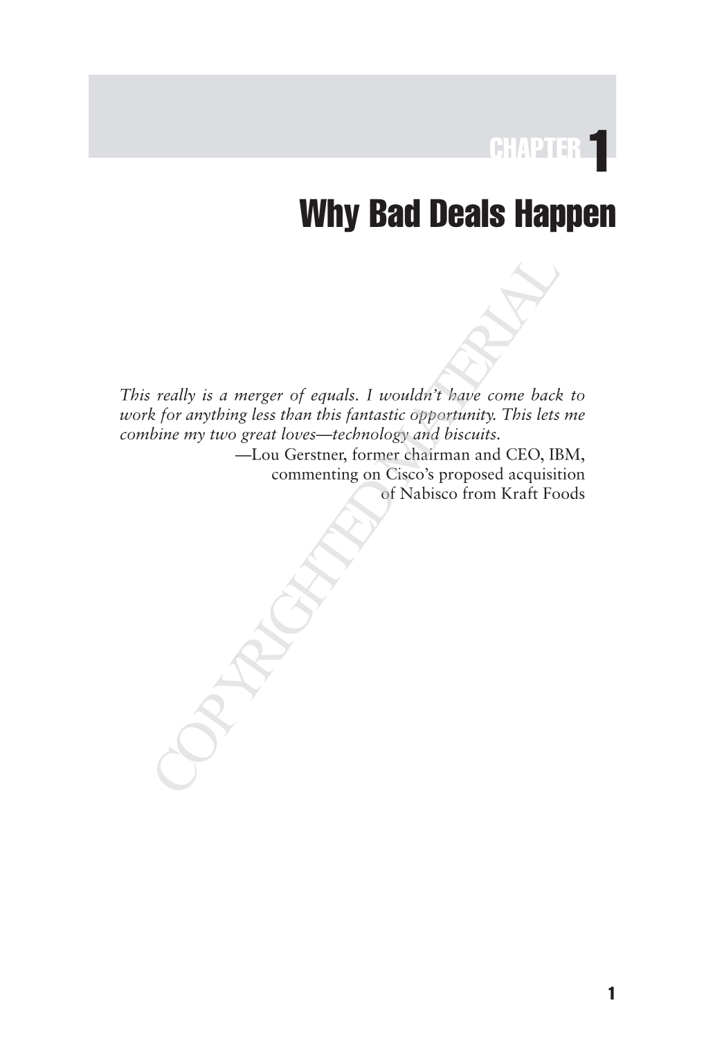 Why Bad Deals Happen