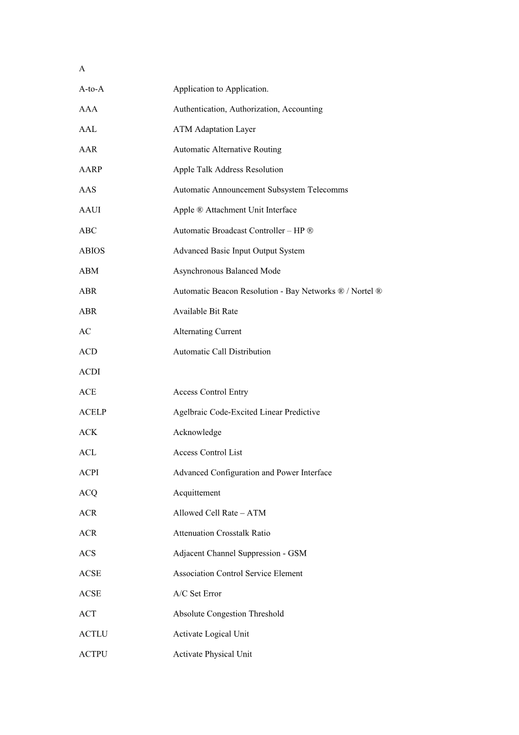 AAA Authentication, Authorization, Accounting