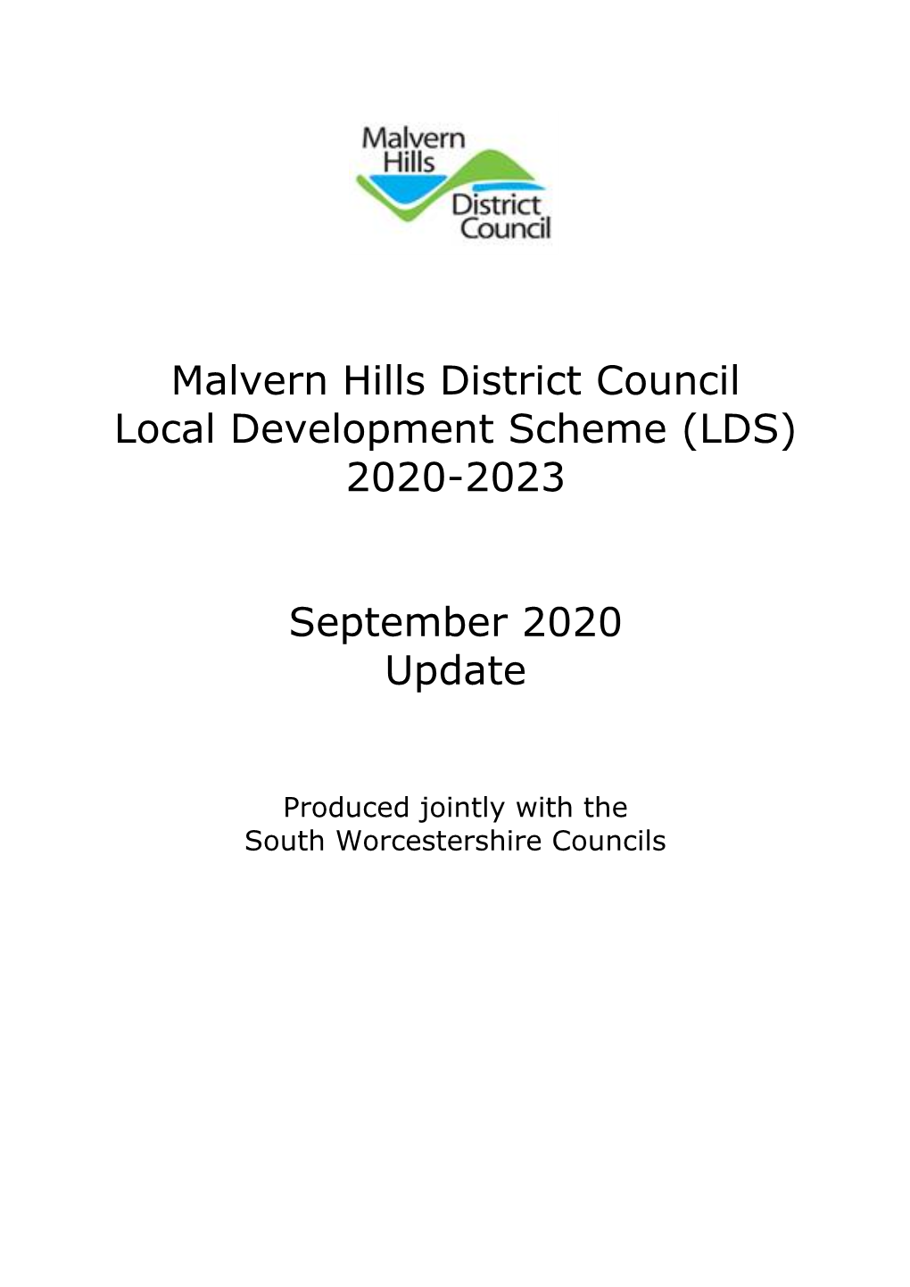 Malvern Hills District Council Local Development Scheme (LDS) 2020-2023
