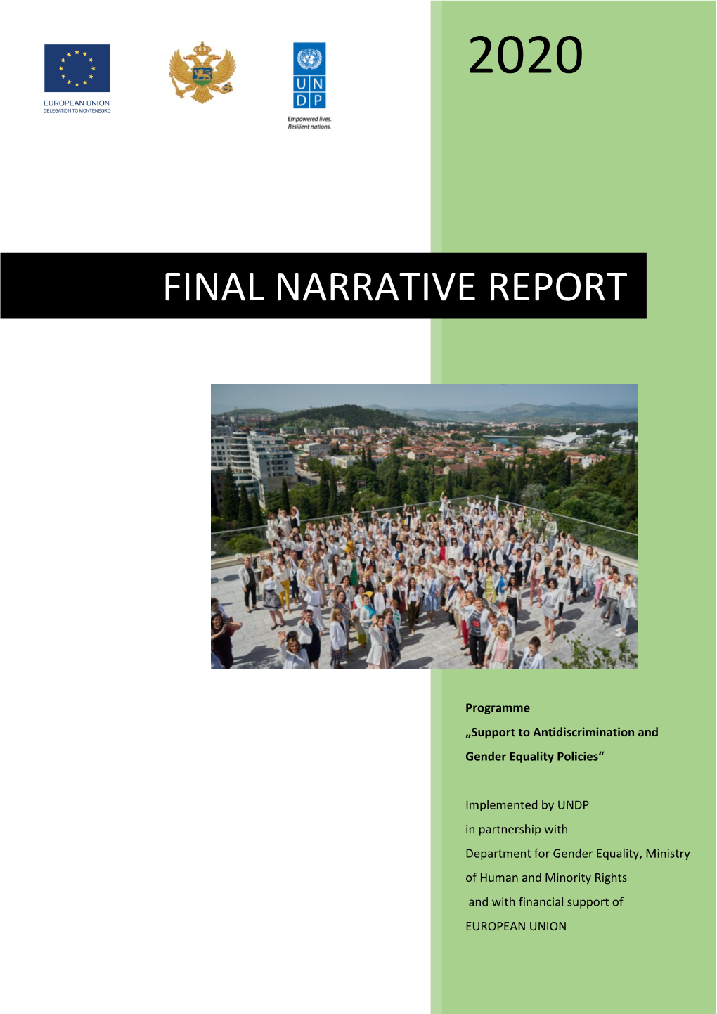 Final Narrative Report Support to Antidiscrimination and Gender