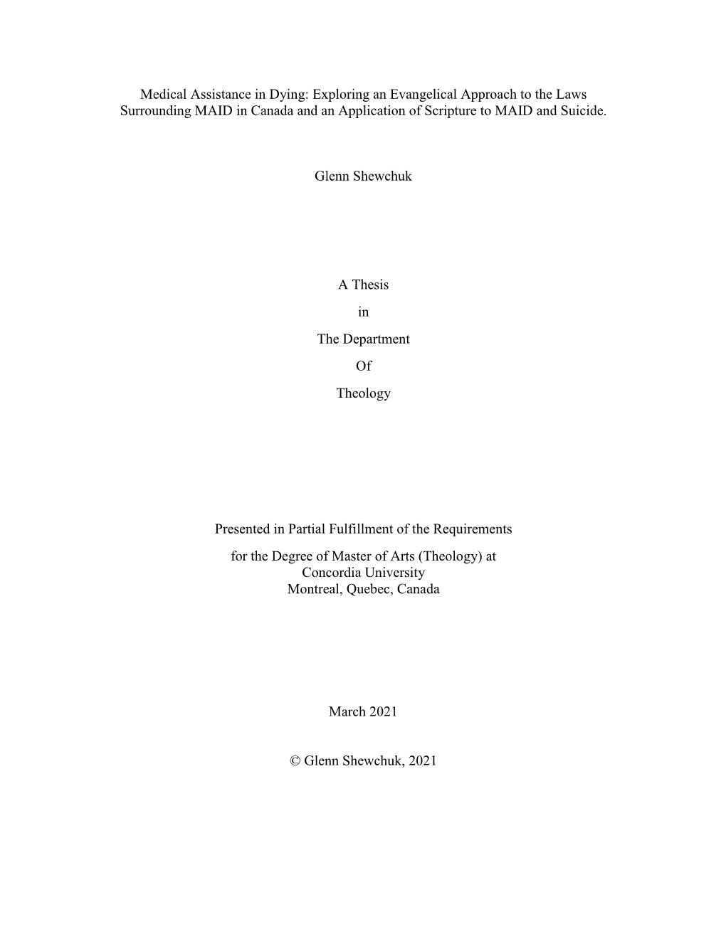 Exploring an Evangelical Approach to the Laws Surrounding MAID in Canada and an Application of Scripture to MAID and Suicide