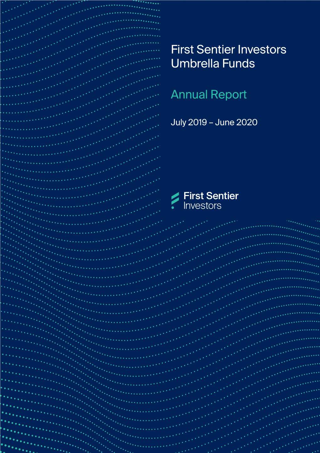 First Sentier Investors Umbrella Funds Annual Report