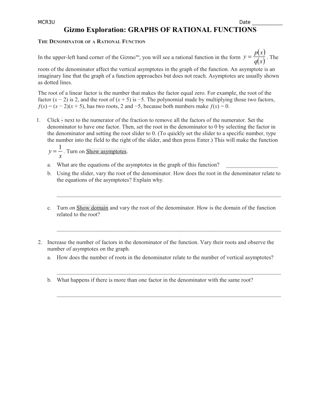 The Denominator of a Rational Function