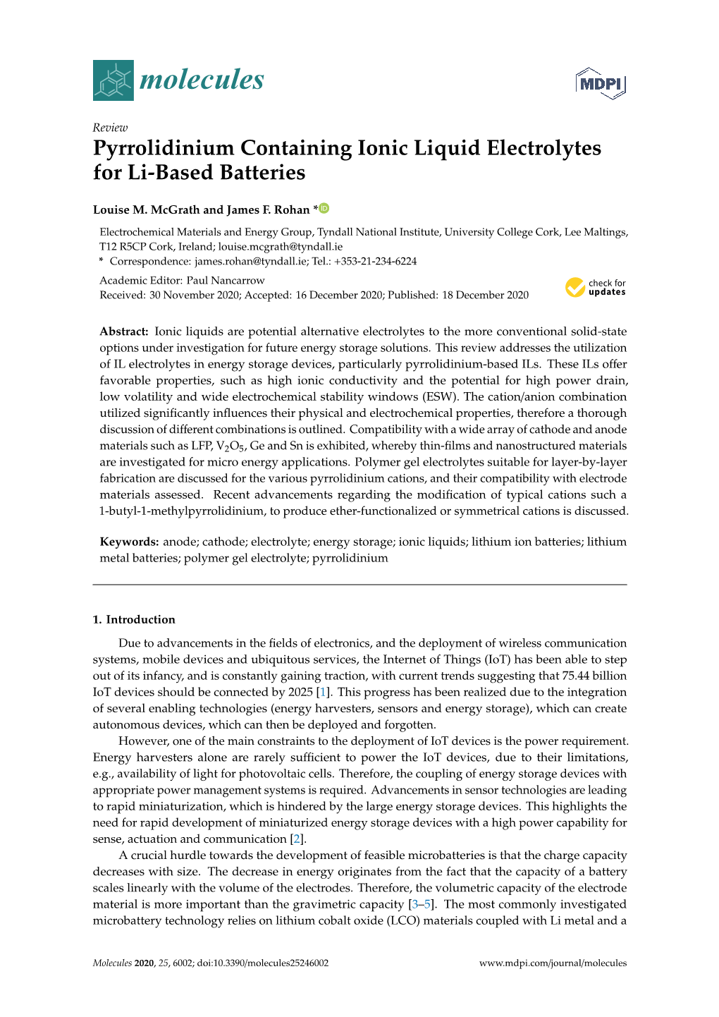 Pyrrolidinium Containing Ionic Liquid Electrolytes for Li-Based Batteries