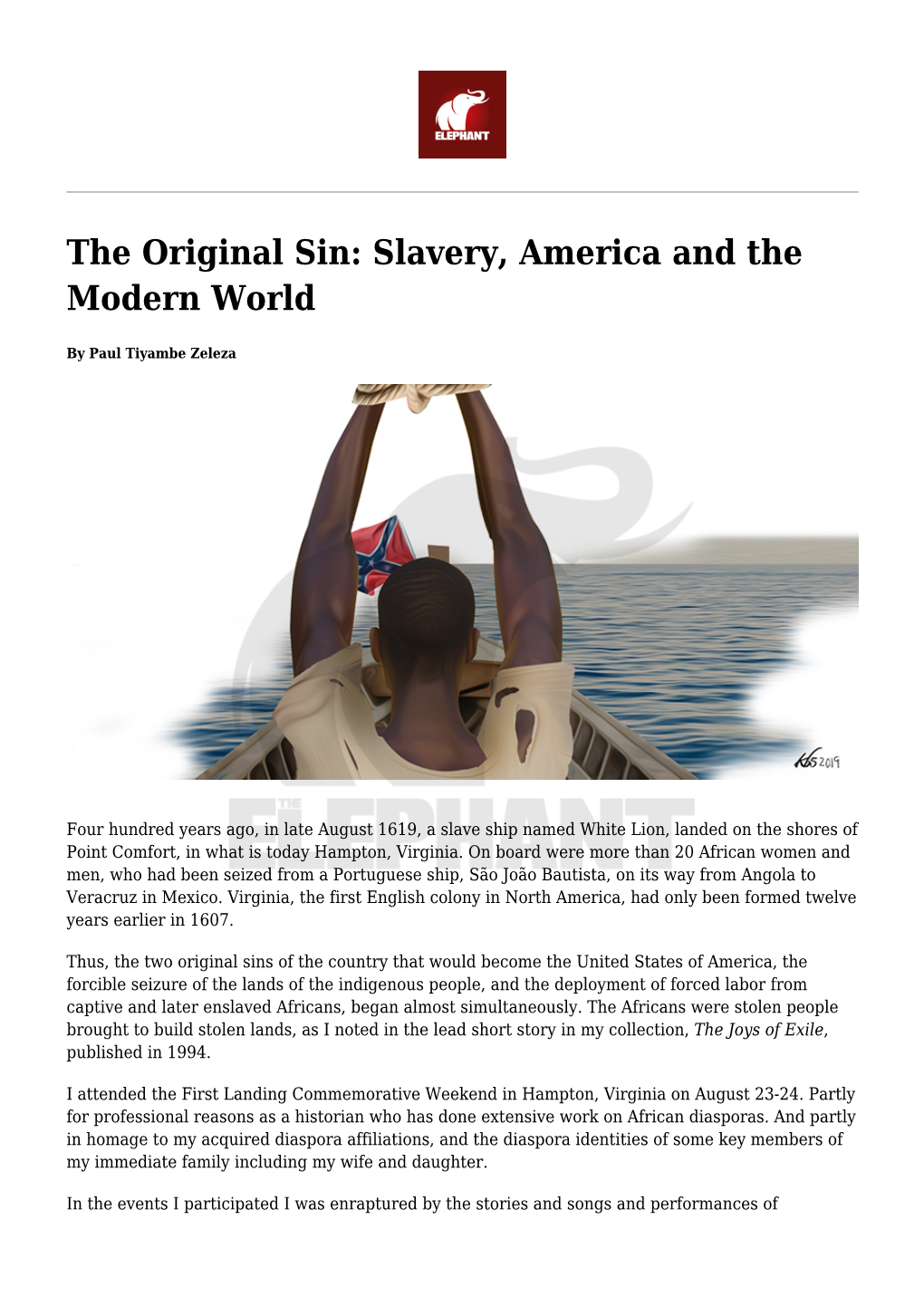 The Original Sin: Slavery, America and the Modern World