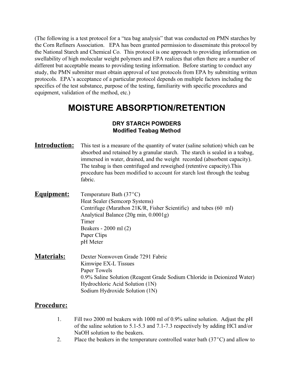 Tea Bag Analysis” That Was Conducted on PMN Starches by the Corn Refiners Association
