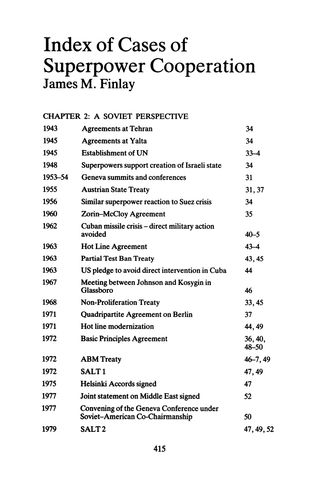 Index of Cases of Superpower Cooperation James M