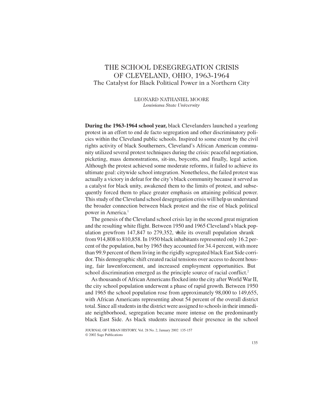 THE SCHOOL DESEGREGATION CRISIS of CLEVELAND, OHIO, 1963-1964 the Catalyst for Black Political Power in a Northern City