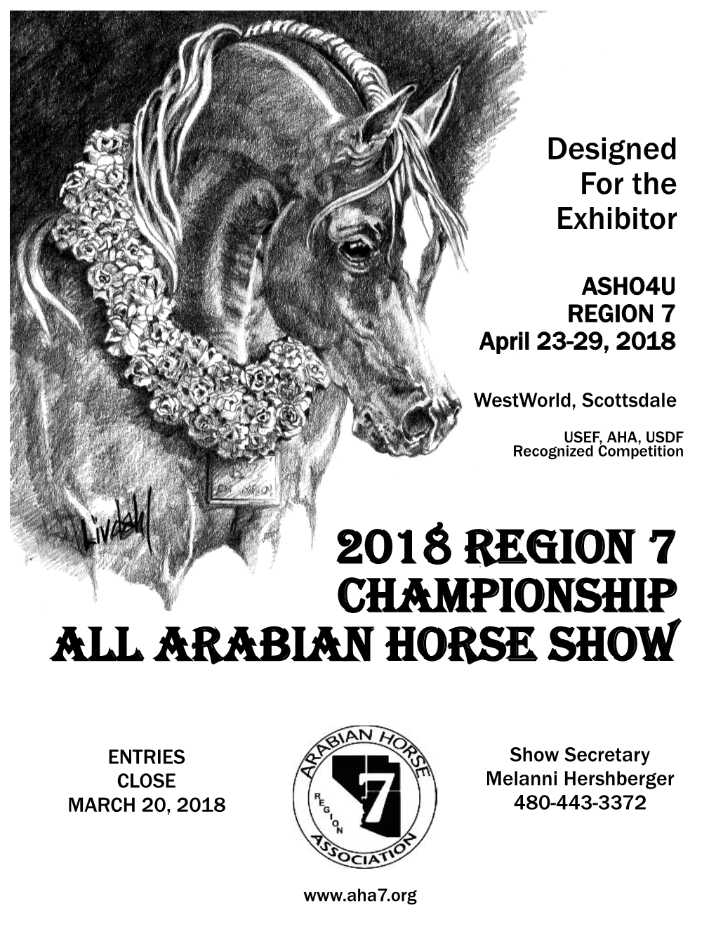 2018 Region 7 Championship All Arabian Horse Show