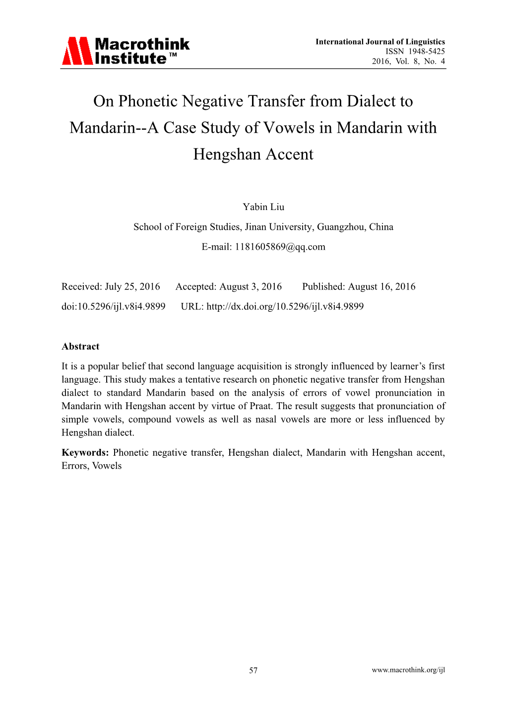 On Phonetic Negative Transfer from Dialect to Mandarin--A Case Study of Vowels in Mandarin with Hengshan Accent