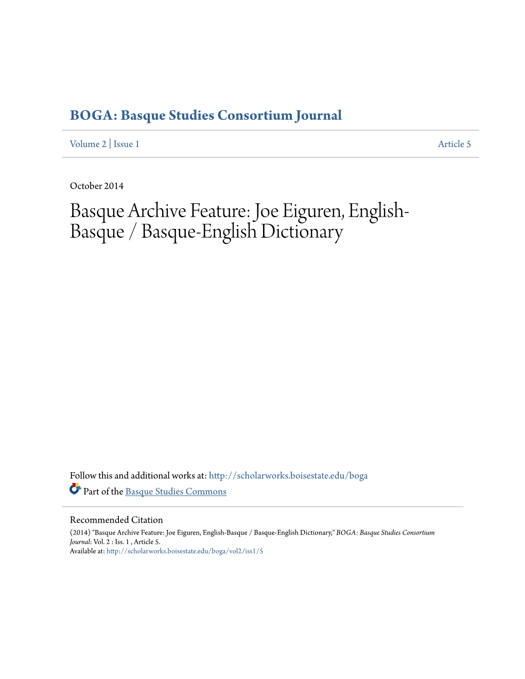 Joe Eiguren, English-Basque / Basque-English Dictionary," BOGA: Basque Studies Consortium Journal: Vol