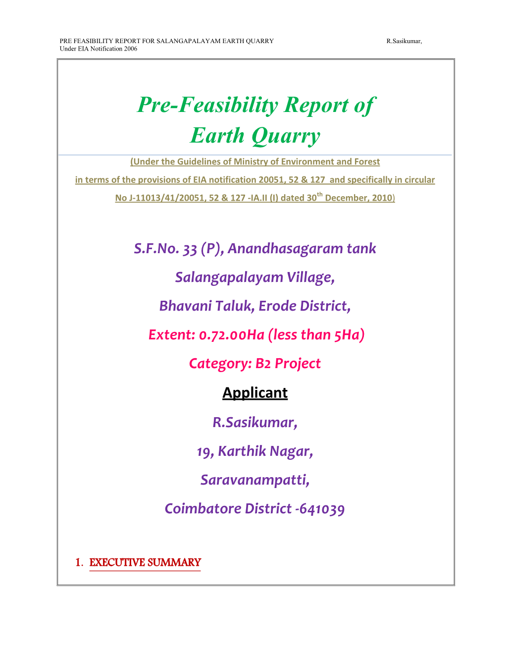 Pre-Feasibility Report of Earth Quarry