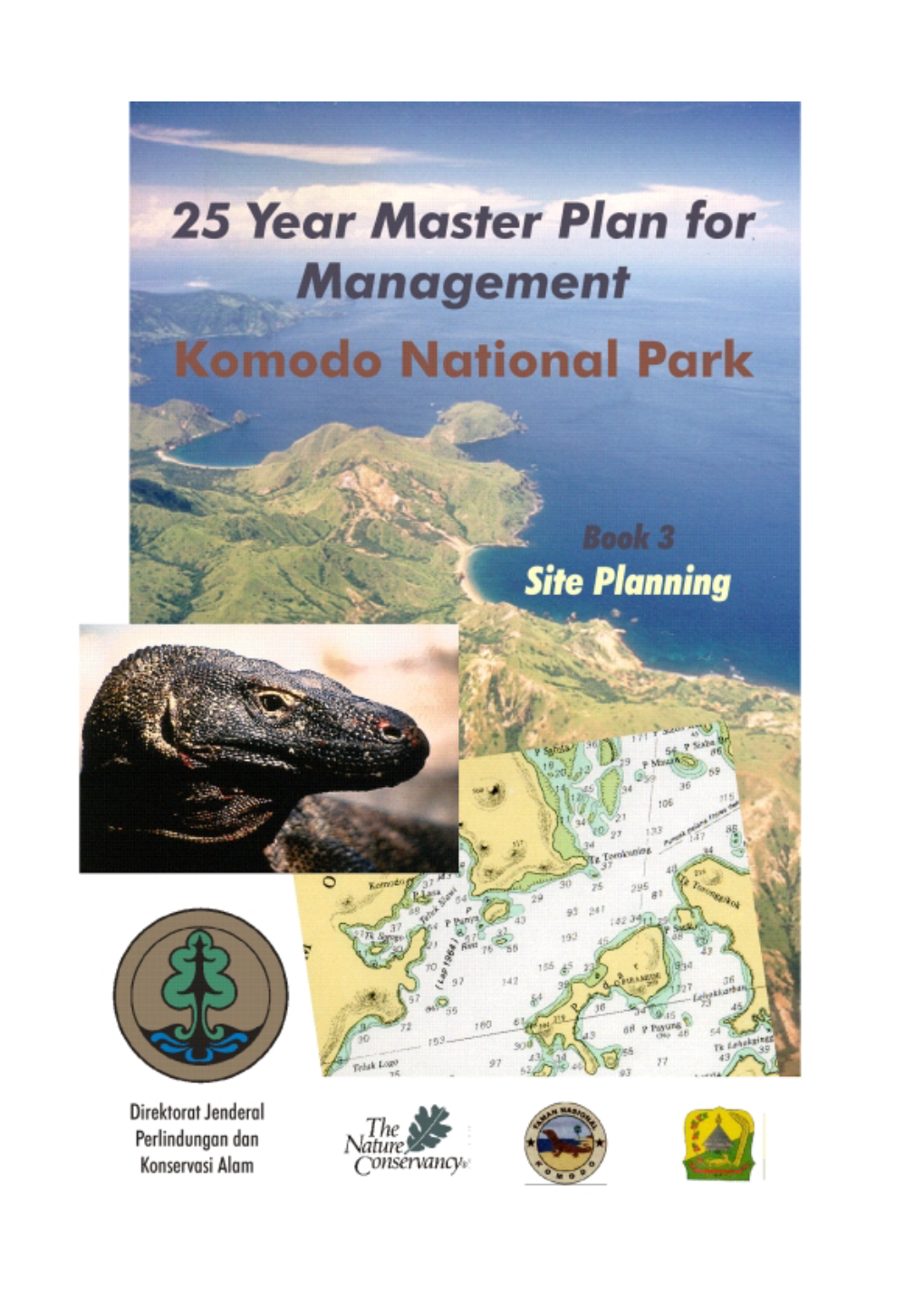 25 Year Master Plan for Management Komodo National Park Book 3 Site