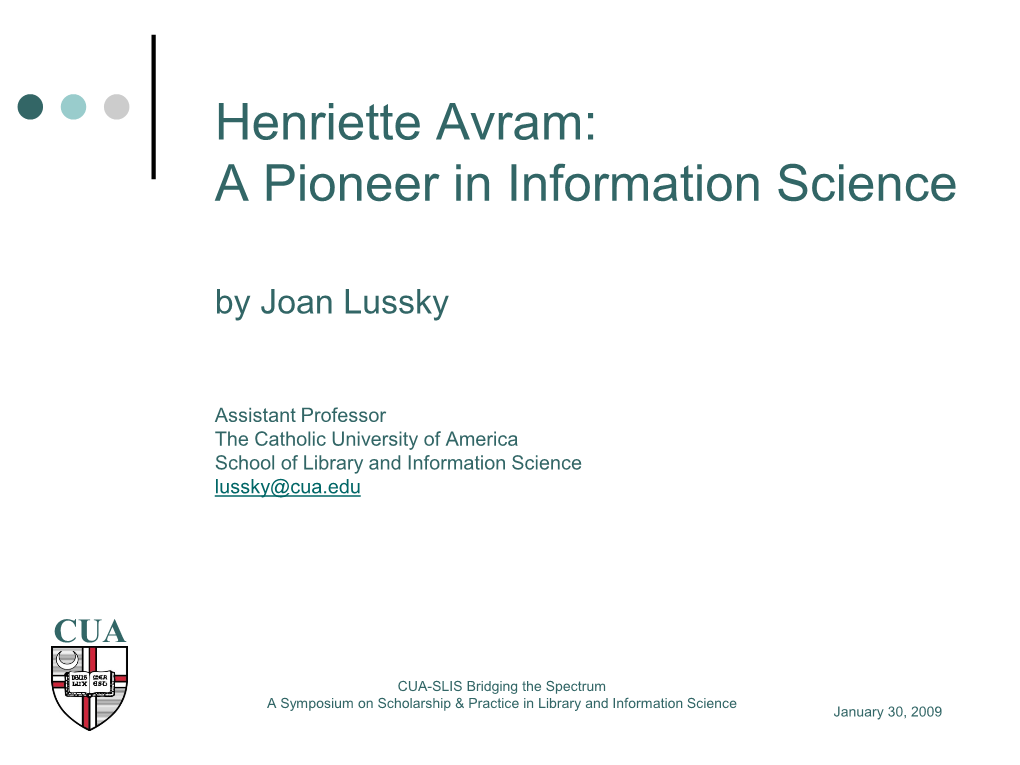 Henriette Avram: a Pioneer in Information Science