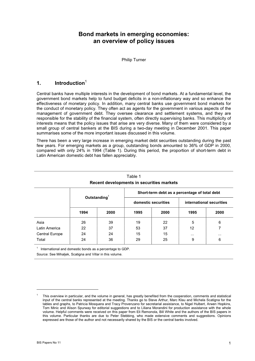 The Development of Bond Markets in Emerging Economies