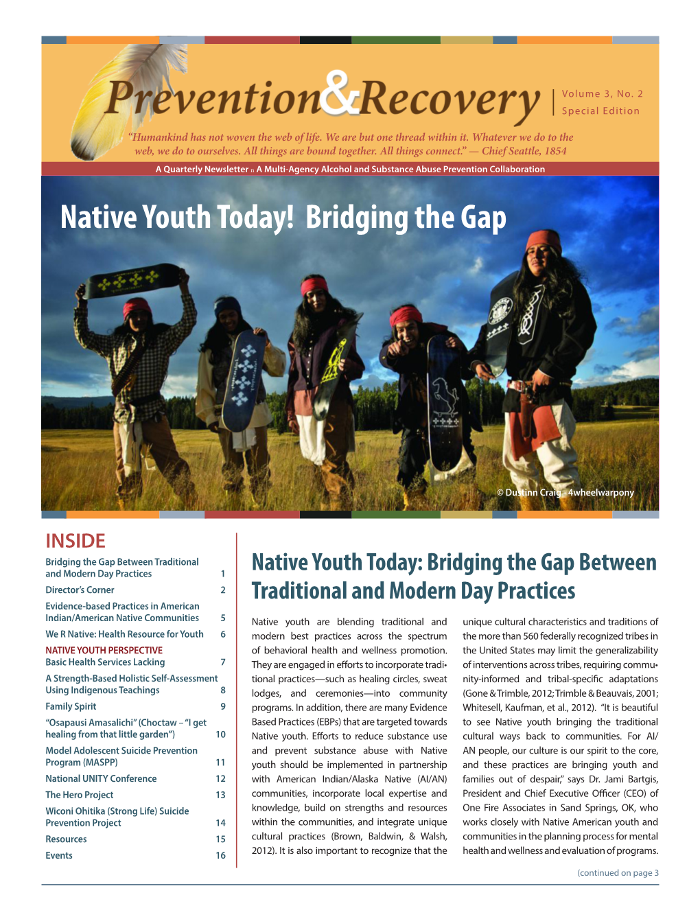 Native Youth Today! Bridging the Gap