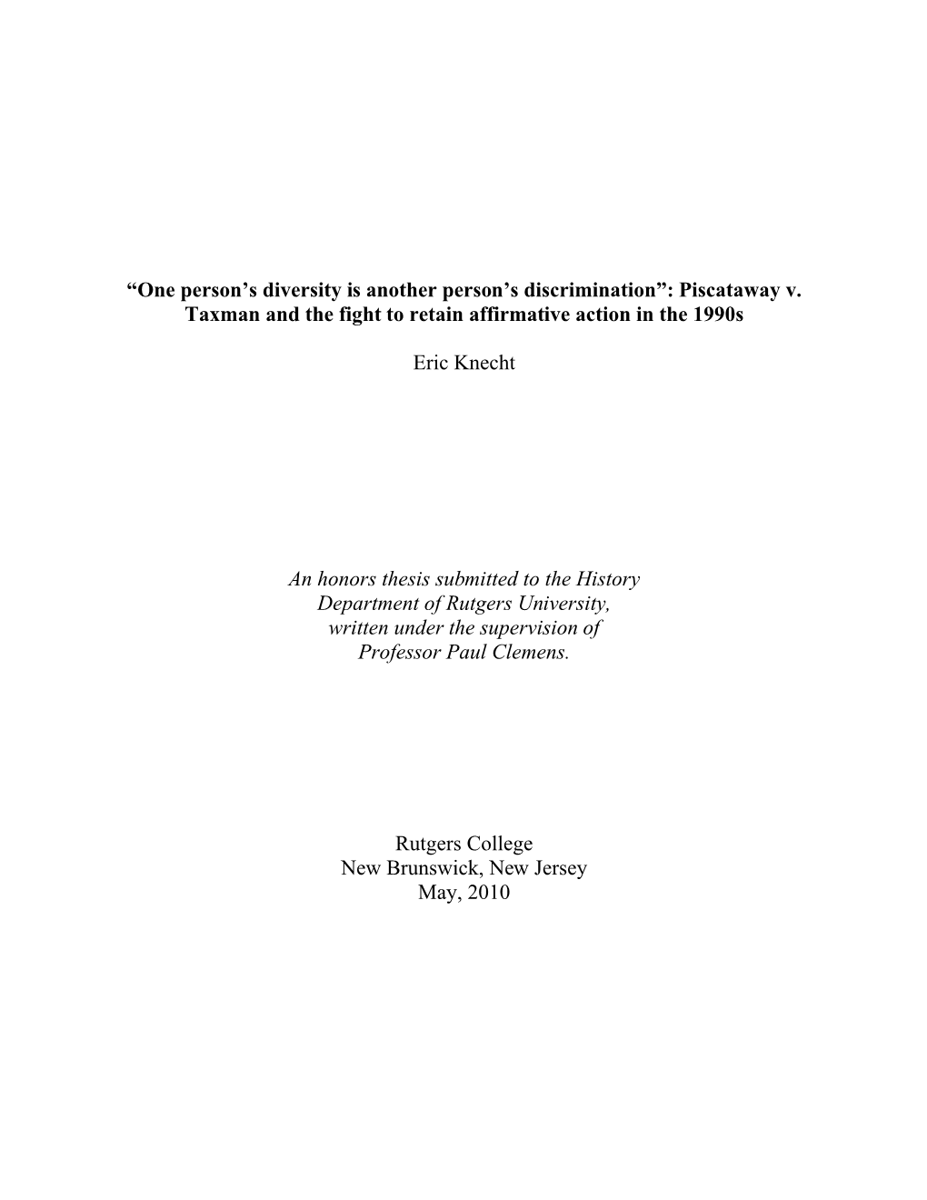 Piscataway V. Taxman and the Fight to Retain Affirmative Action in the 1990S