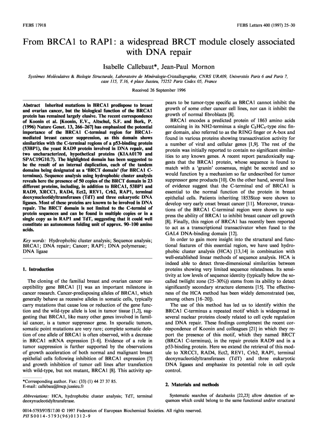 From BRCA1 to RAP1: a Widespread BRCT Module Closely Associated